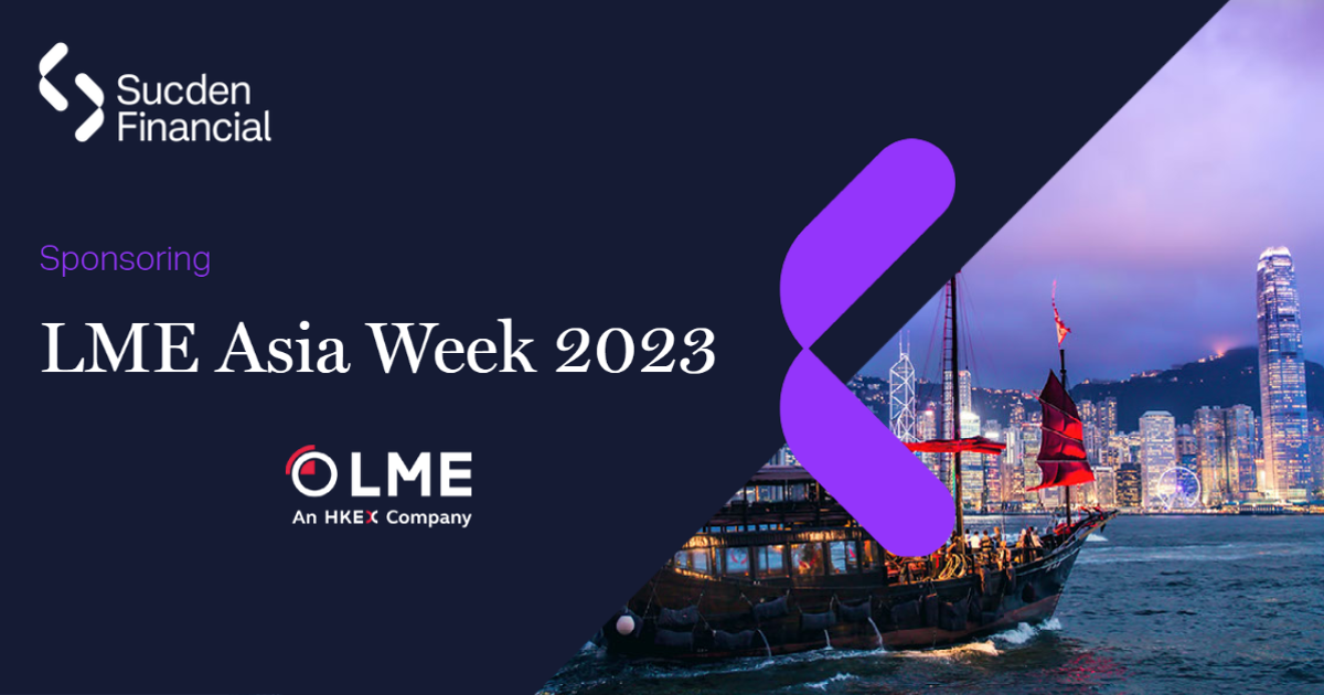 LME Asia Week 2023 Sucden Financial > Newsroom > Sucden Financial